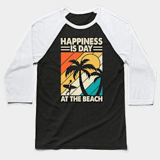 Happiness Is Day At The Beach  T Shirt For Women Baseball T-Shirt